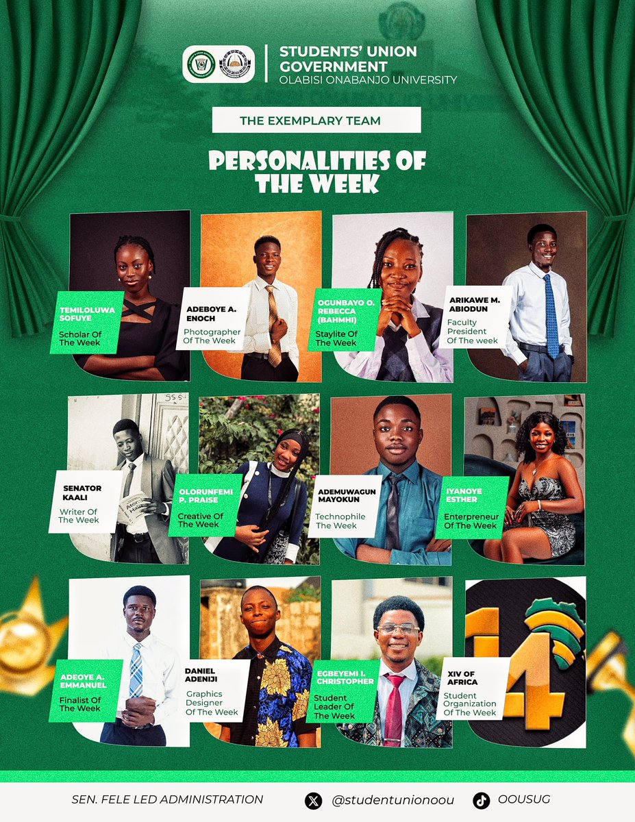 StudentUnionOOU's tweet photo. Honouring excellence, one week at a time✨

Meet the Students’ Union Personalities of the Week, individuals whose pursuit of distinction in academics, leadership, creativity, and enterprise reflects the enduring ideals of diligence, vision, and character.

#OOUS||#OOUTwitter https://t.co/wuXUGng3qx