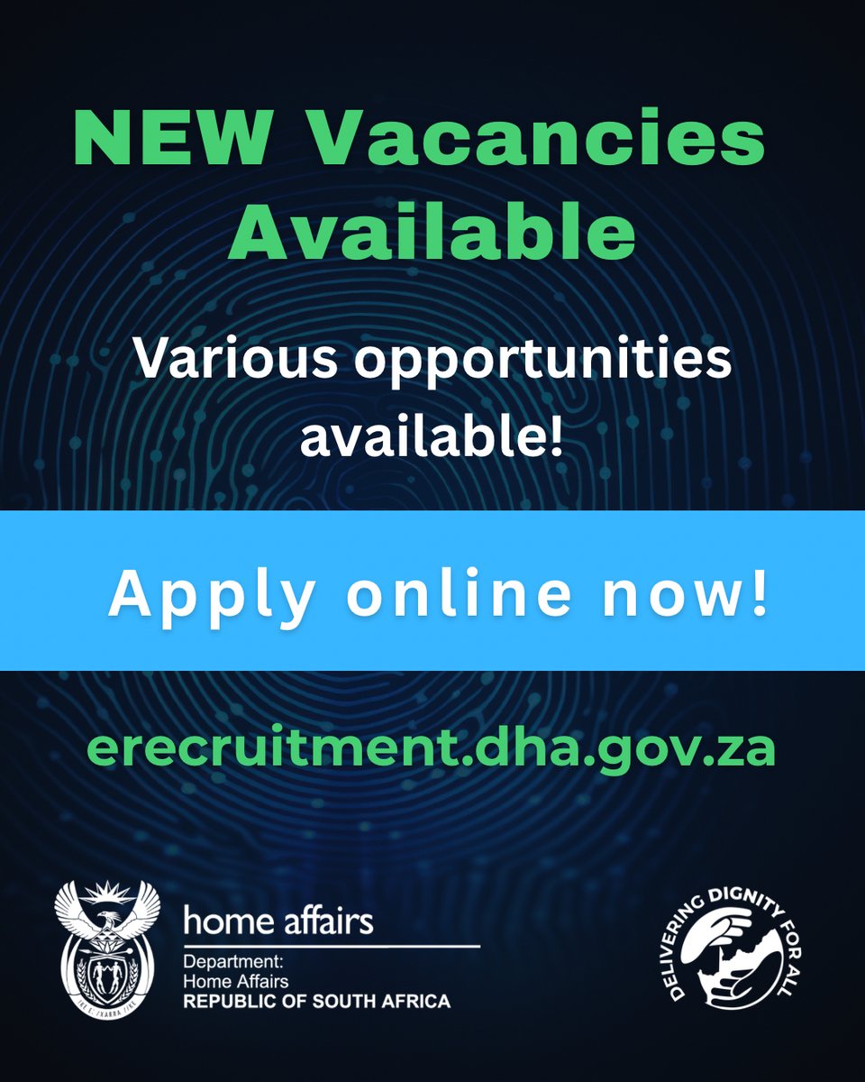 Exciting new opportunities available! Visit our eRecruitment portal to apply! erecruitment.dha.gov.za #DeliveringDignityForAll #TeamHomeAffairs