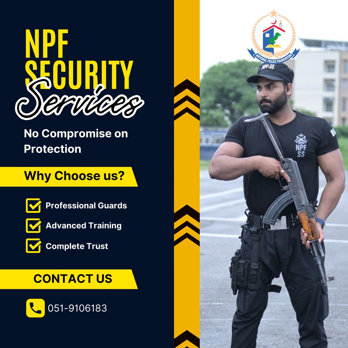 NPFPak's tweet image. Professional guards. Proven trust.
Secure your premises with a name you can count on.
Call now: 051-9106183
#NPF #SecuritySolutions #PakPolice