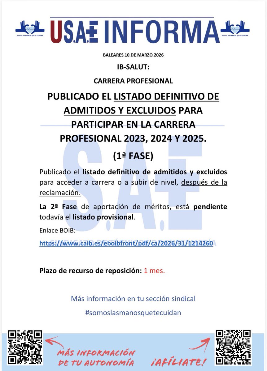 BALEARES 10 DE MARZO 2026

IB-SALUT: CARRERA PROFESIONAL

PUBLICADO EL LISTADO DEFINITIVO DE ADMITIDOS Y EXCLUIDOS PARA PARTICIPAR EN LA CARRERA PROFESIONAL 2023, 2024 Y 2025

Enlace BOIB:
caib.es/eboibfront/pdf…

Más información en tu sección sindical

#somoslasmanosquetecuidan