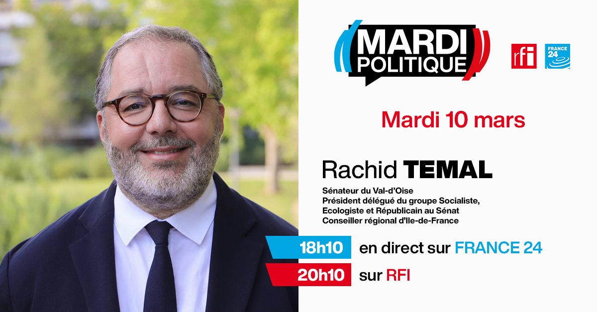 🎙️ RDV ce soir sur <a href="/FRANCE24/">FRANCE 24</a> à 18h10 et sur <a href="/RFI/">RFI</a> à 20h10

<a href="/RachidTemal/">Rachid Temal</a> répondra aux questions de <a href="/RoselyneFebvre/">Roselyne Febvre</a> et <a href="/FredRiviereRFI/">Frédéric Rivière</a>