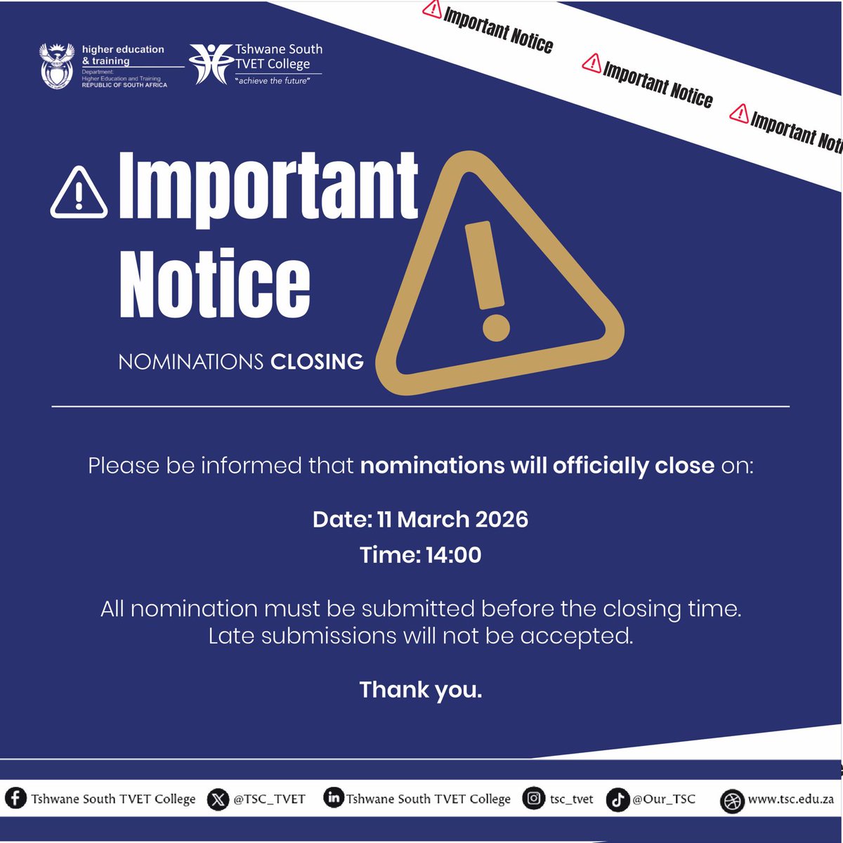 TSC_TVET's tweet photo. Important Notice: SRC Nominations Closing Soon!

Students are reminded that SRC nominations will officially close on 11 March 2026 at 14:00. 
#OurTSC #AchieveTheFuture https://t.co/rx4Xxlnfsp