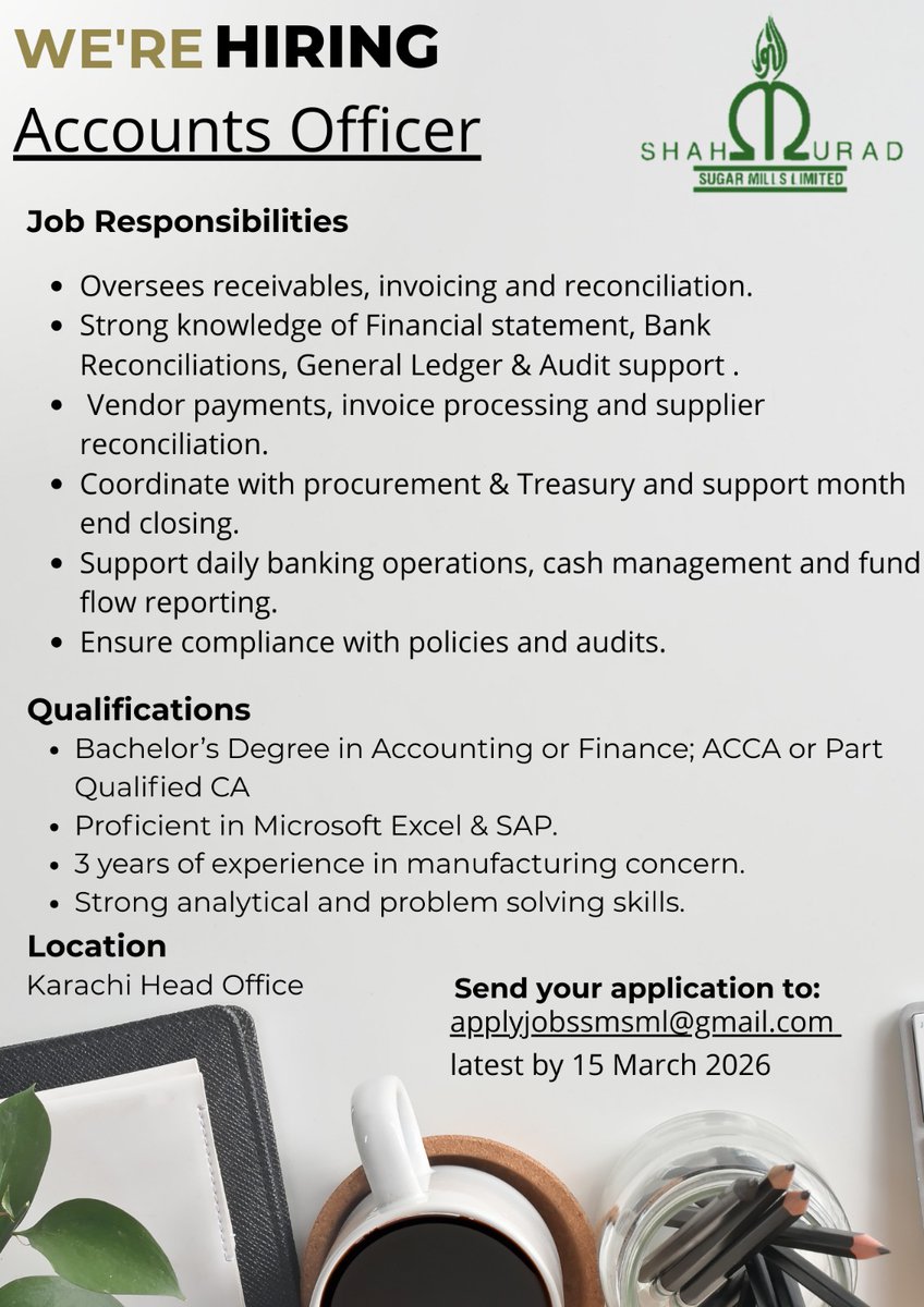 psma_nz's tweet photo. Job Opportunity at Shah Murad Sugar Mills

1-  Accounts Officer

Last Date: 15th March, 2026

شاہ مراد شوگر ملز میں ملازمت کا موقع
1-   اکاؤنٹس آفیسر
تعیناتی:  کراچی، ہیڈ آفس

اپنی درخواستیں، سی-ویز درج ذیل ای-میل پر ارسال کریں:
applyjobssmsml@gmail.com
آخری تاریخ:  15 مارچ، 2026 https://t.co/SqsPXCnPPi