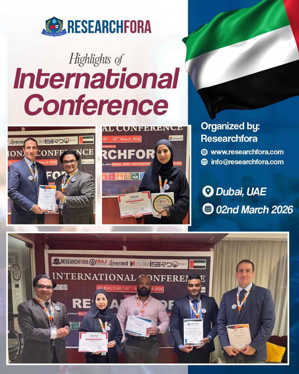 Researchfora's tweet photo. Highlights from Our International Conference – Dubai, UAE.
We are proud to share memorable moments from our successful International Conference held in Dubai on 02 March 2026. 
A heartfelt thank you to all the participants, speakers, and collaborators . https://t.co/l4IEbTSe8j