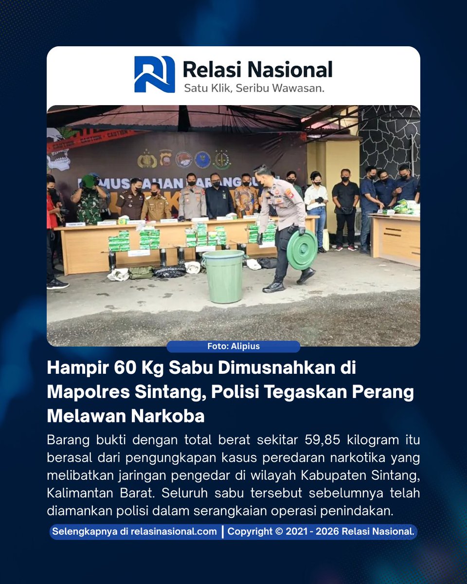 relasinasional's tweet photo. Polres Sintang memusnahkan hampir 60 kg sabu hasil pengungkapan jaringan narkotika di Kalimantan Barat. Ribuan generasi muda berpotensi terselamatkan.

Selengkapnya di https://t.co/JwqmsHkw5w https://t.co/OlvBDAL4up