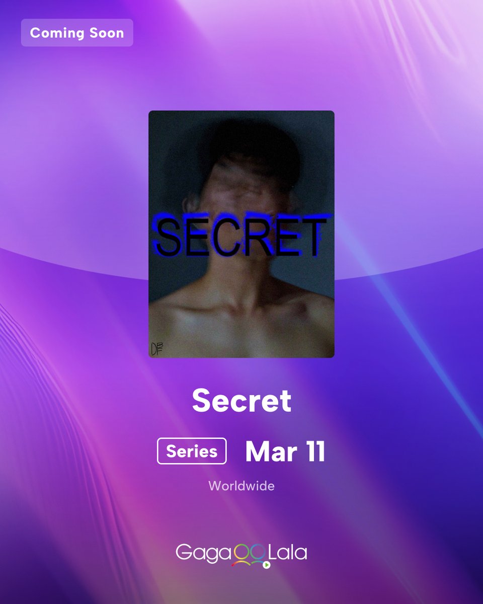 gagaoolala's tweet photo. っ◔◡◔)っ ...

Watch at your own risk

🌈 Title: "Secret"🤐🔞

⭐ Starring:
#WangsuJeon
#HyosubKim
#WonKang

🗓️ Int. Premiere: March 9, 2026
⏰ 12MN GMT+8

🌎Worldwide https://t.co/ux1IkpbkId