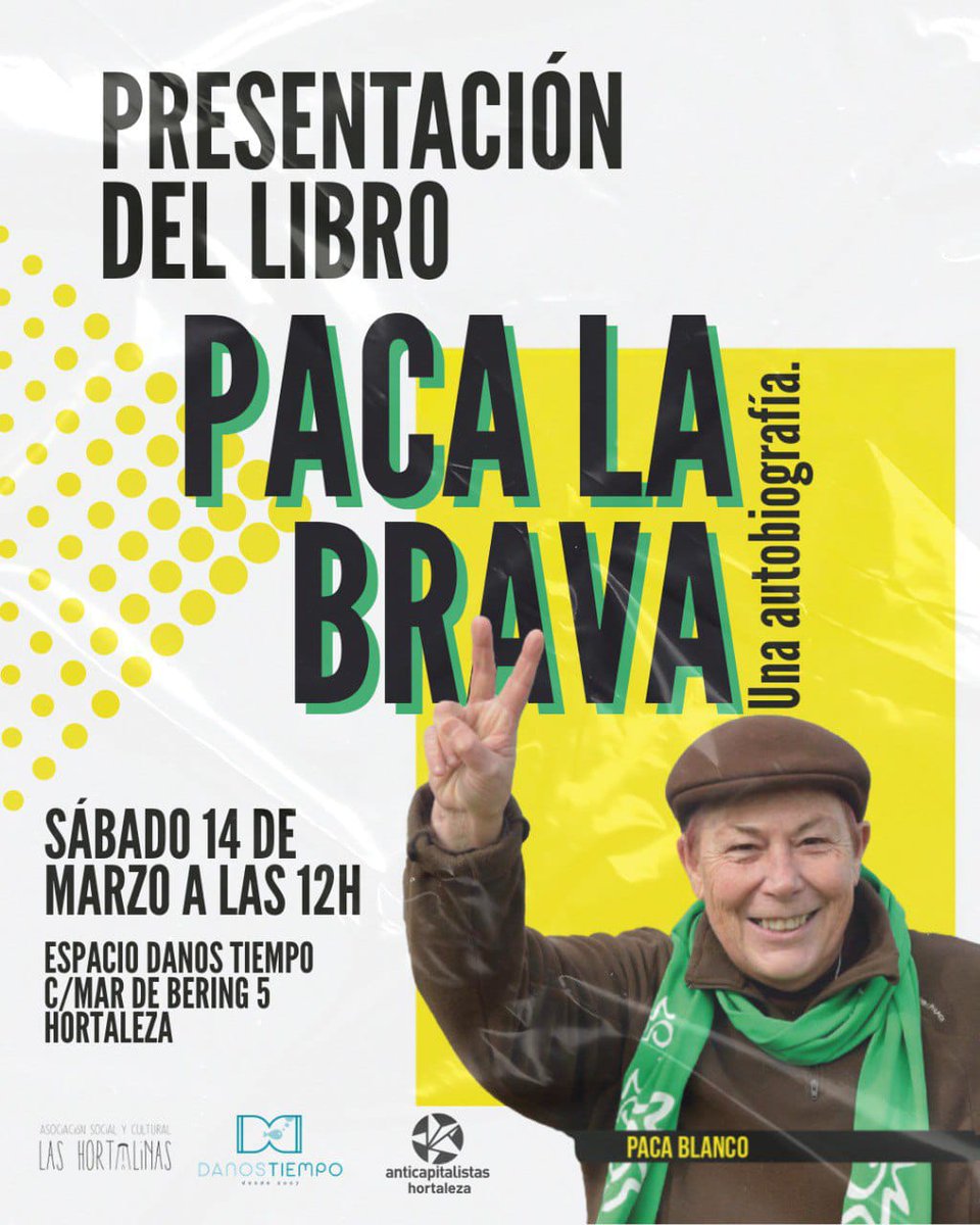 HortalezaPV's tweet photo. Agenda semanal del Espacio Danos Tiempo ⏳
🎶 VIERNES 13 de marzo a las 20.00 h concierto de #2Blues
📖 SÁBADO 14 de marzo a las 12.00 h presentación del libro 'Paca Blanco, la Brava' con debate posterior https://t.co/J7PVLHnFsA