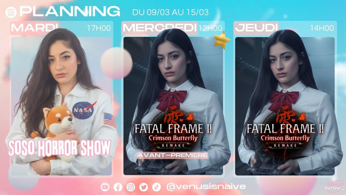 VenusIsNaive's tweet image. 🪐PLANNING 🚀

Ce soir c'est Soso Horror Show, on se prépare pour le marathon Fatal Frame II Crimson Butterfly Remake qu'on ira découvrir dès mercredi en avant-première à partir de 12H00 !

Ready ?!

➡️twitch.tv/venusisnaive
#TwitchStreamers @TwitchFR @KoeiTecmoUS