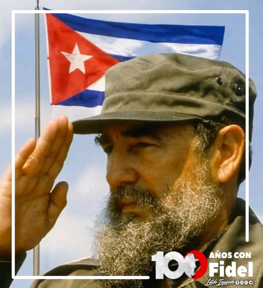 🫡 "Latiendo con Fidel" 🇨🇺

El pueblo cubano, heredero de la estirpe de Maceo y de Martí, sabrá estar a la altura de su responsabilidad histórica.

Como nos enseñó Fidel, en las horas decisivas, la dignidad se convierte en la mayor fortaleza.

#100AñosConFidel
#LatidoIzquierdo 🤝