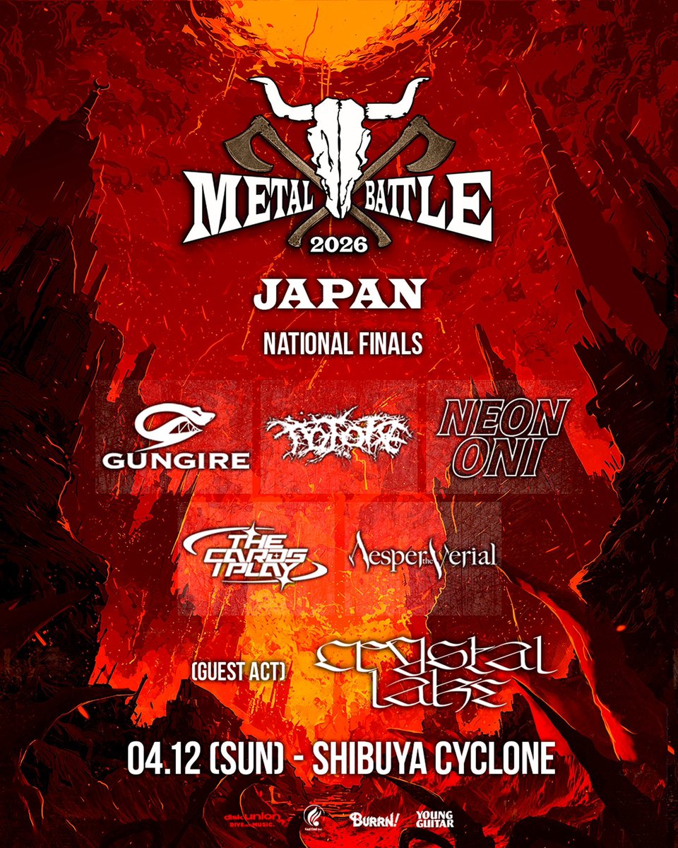 【🔥重要イベント🔥】🆕

2026.4.12(日)渋谷CYCLONE
⚔️WACKEN METAL BATTLE JAPAN 2026⚔️

▼Guest Act
Crystal Lake 

▼Contest Band
GUNGIRE
HOTOKE
NEON ONI
The Cards I Play
Vesper the Aerial

⏰OP16:30/START17:00　
🎫¥4,000(ドリンク代別)