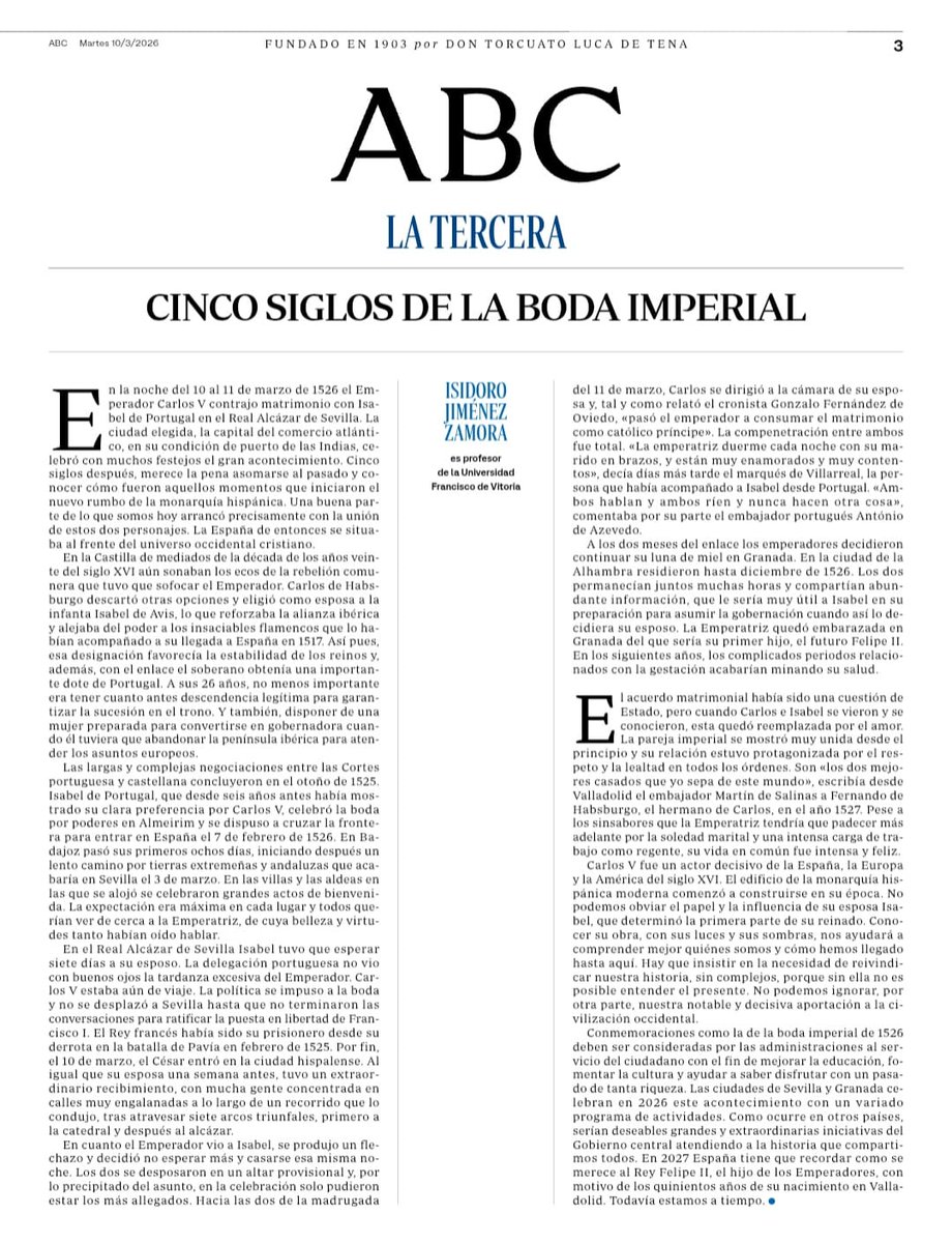 Lean hoy la Tercera de ABC, firmada por Isidoro Jiménez sobre los cinco siglos de la boda entre Carlos V e Isabel de Portugal. Los homenajes son sonados en Sevilla y Granada, no tanto a nivel nacional.