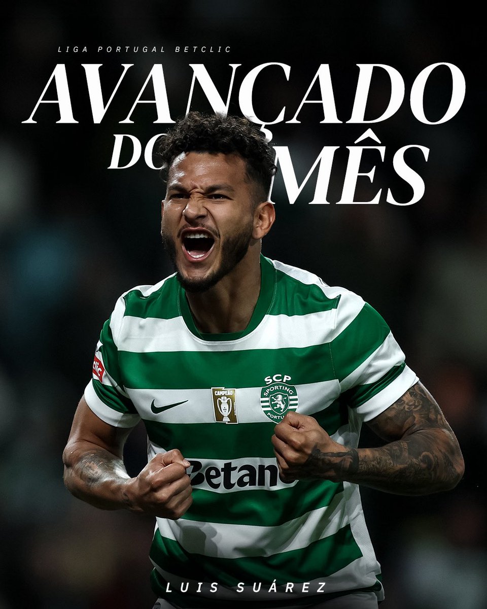 SportingCP's tweet photo. 𝐔𝐏𝐃𝐀𝐓𝐄: A Colômbia mantém-se 🟢⚪️

Após balançar as redes da #LigaPortugalBetclic 🖐️ em Fevereiro, Luis Suárez é eleito o 𝐀𝐯𝐚𝐧𝐜̧𝐚𝐝𝐨 𝐝𝐨 𝐌𝐞̂𝐬 🥇 https://t.co/GcvBIjRPRi