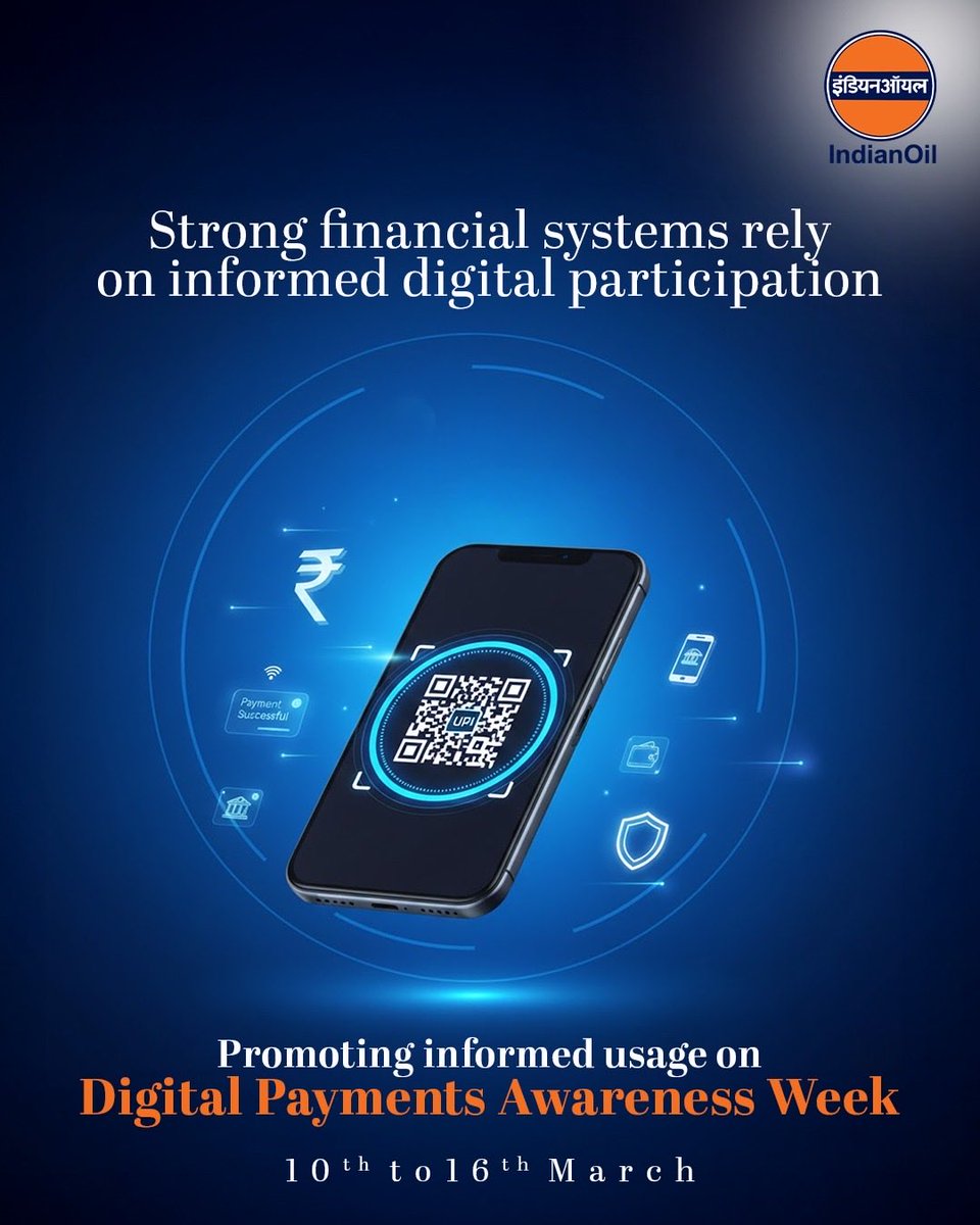 DirF_iocl's tweet photo. As digital payments become central to everyday transactions, awareness and informed usage are essential. This week highlights the importance of secure practices, financial literacy, and responsible digital behaviour in strengthening trust within the financial ecosystem. https://t.co/bDJU7t2vTg