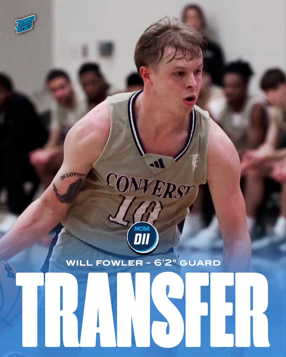 rankingsreport's tweet image. D2 Transfer 🚨

6-2 Guard, Will Fowler (@10WillFowler) from Converse has entered the Transfer Portal.

He has heard from 10+ D1’s since entering.

Averaged - 19.7ppg, 3.6apg, 48% fg, 43% 3pt, and 83% ft.

#division2 #willfowler #collegebasketball #transferportal