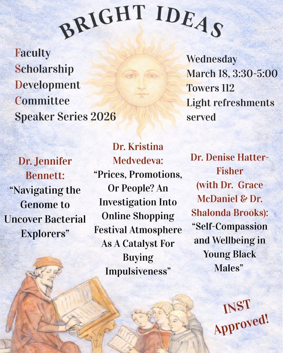 Faculty Scholarship Development Committee is hosting its 2026 Speaker Series! Hear Dr. Jennifer Bennett, Dr. Kristina Medvedeva, and Dr. Denise Hatter-Fisher (with Dr. Grace McDaniel &amp; Dr. Shalonda Brooks) share the research they have produced with the help of FSDC funding.