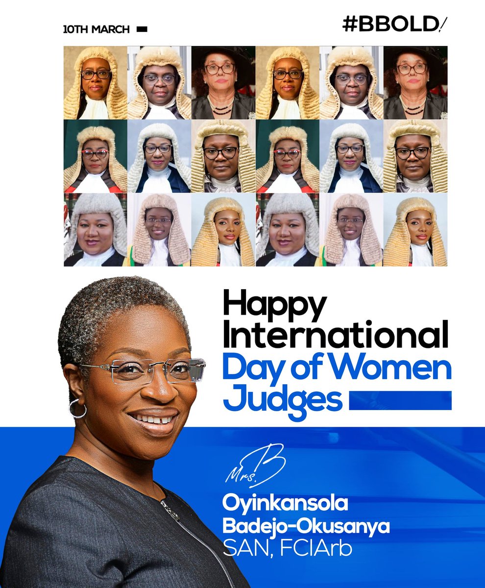 MrsBBold's tweet photo. GUARDIANS OF JUSTICE: SALUTING WOMEN JUDGES ON THE INTERNATIONAL DAY OF WOMEN JUDGES.

On this special occasion of the International Day of Women Judges, I celebrate the remarkable women who adorn the Bench and continue to uphold the sacred ideals of justice with courage, wisdom, and integrity.

As a legal practitioner, I take immense pride in the invaluable contributions of our female judges whose dedication to fairness and the rule of law strengthens public confidence in the judiciary. Your resilience, intellectual depth, and unwavering commitment to justice serve not only as pillars of our legal system but also as a beacon of inspiration to young women aspiring to walk the path of law and leadership.

Today, I honour your sacrifices, celebrate your achievements, and commend your steadfast service to humanity through the noble duty of dispensing justice.

May your wisdom continue to illuminate the halls of justice, and may your legacy inspire generations of women to rise, lead, and serve.

Happy International Day of Women Judges.

 -  Oyinkansola Badejo-Okusanya, SAN, FCIArb (Mrs. B)
Partner, ALP NG & Co.

#Bbold