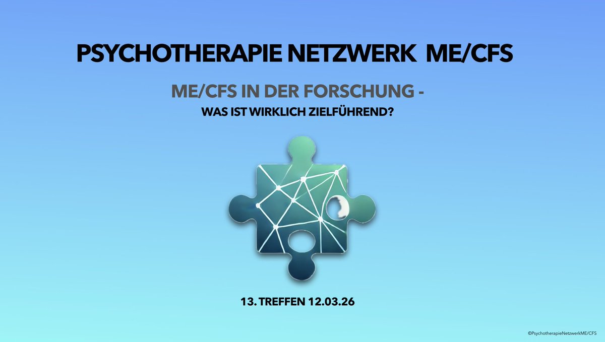 GrandeBettina's tweet image. Psychotherapie Netzwerk ME/CFS
13. Treffen 
Donnerstag, 12.03.26 · 19–20:30

ME/CFS in der Forschung – was ist wirklich zielführend?

Versorgungsstudien · psychosomatische Forschung
Stakeholder &amp;amp; Beiräte
PEM ·  Patientensicherheit

#MECFS #PEM #NoGET #PEMistnichtverhandelbar