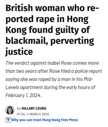 BlackBondPtv's tweet photo. Révolution à Hong Kong : les fausses accusations de viol se retournent contre les accusatrices !

À Hong Kong, Isabel Rose, une Britannique de 25 ans, a été condamnée pour chantage et entrave à la justice après avoir faussement accusé un homme de viol pour l’extorquer de 100 000 £. La juge (une femme) l’a jugée « malhonnête » sur preuves de messages. Peine potentielle : jusqu’à 7 ans de prison.

Les fausses accusations nuisent davantage aux véritables victimes qu'à quiconque. La justice doit être réciproque. Des affaires comme celle-ci nous rappellent l'importance des preuves et du respect des procédures légales.