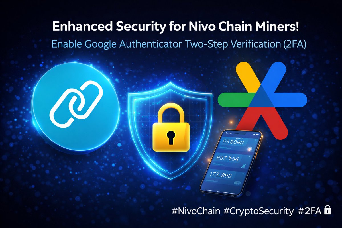 𝗚𝗼𝗼𝗱 𝗡𝗲𝘄𝘀 𝗳𝗼𝗿 𝗡𝗶𝘃𝗼 𝗖𝗵𝗮𝗶𝗻 𝗠𝗶𝗻𝗲𝗿𝘀! 

Maintenance has been successfully completed. Our development team has added an extra security layer to the Nivo Chain system.

All miners are advised to enable Google Authenticator Two-Step Verification (2FA) in their