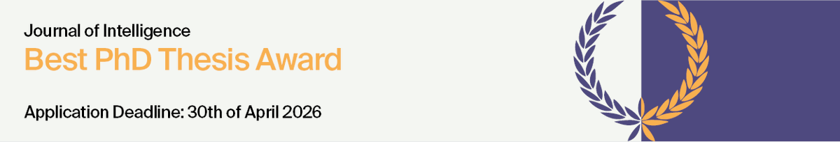 JIntell_MDPI's tweet image. 🎓 Call for Applications!

The Journal of Intelligence Best PhD Thesis Award recognizes outstanding doctoral research in human intelligence.

🏆 CHF 800 prize
📜 Certificate
📝 APC voucher

Eligibility: thesis defended in 2025

mdpi.com/journal/jintel…

#Award #HumanIntelligence