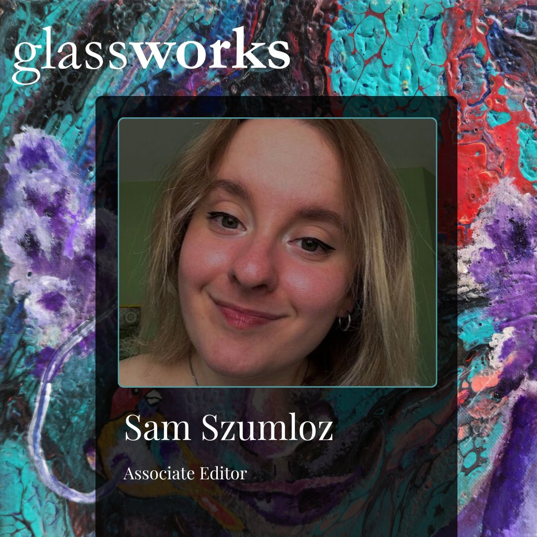 rowanglassworks's tweet photo. It's #TakeoverTuesday with Samantha Szumloz! Samantha (she/her) adores work that bites back, combing simple language with powerful imagery and themes.
#WritingKicksGlass #LitMag #Glassworks https://t.co/3rHmqShjAd