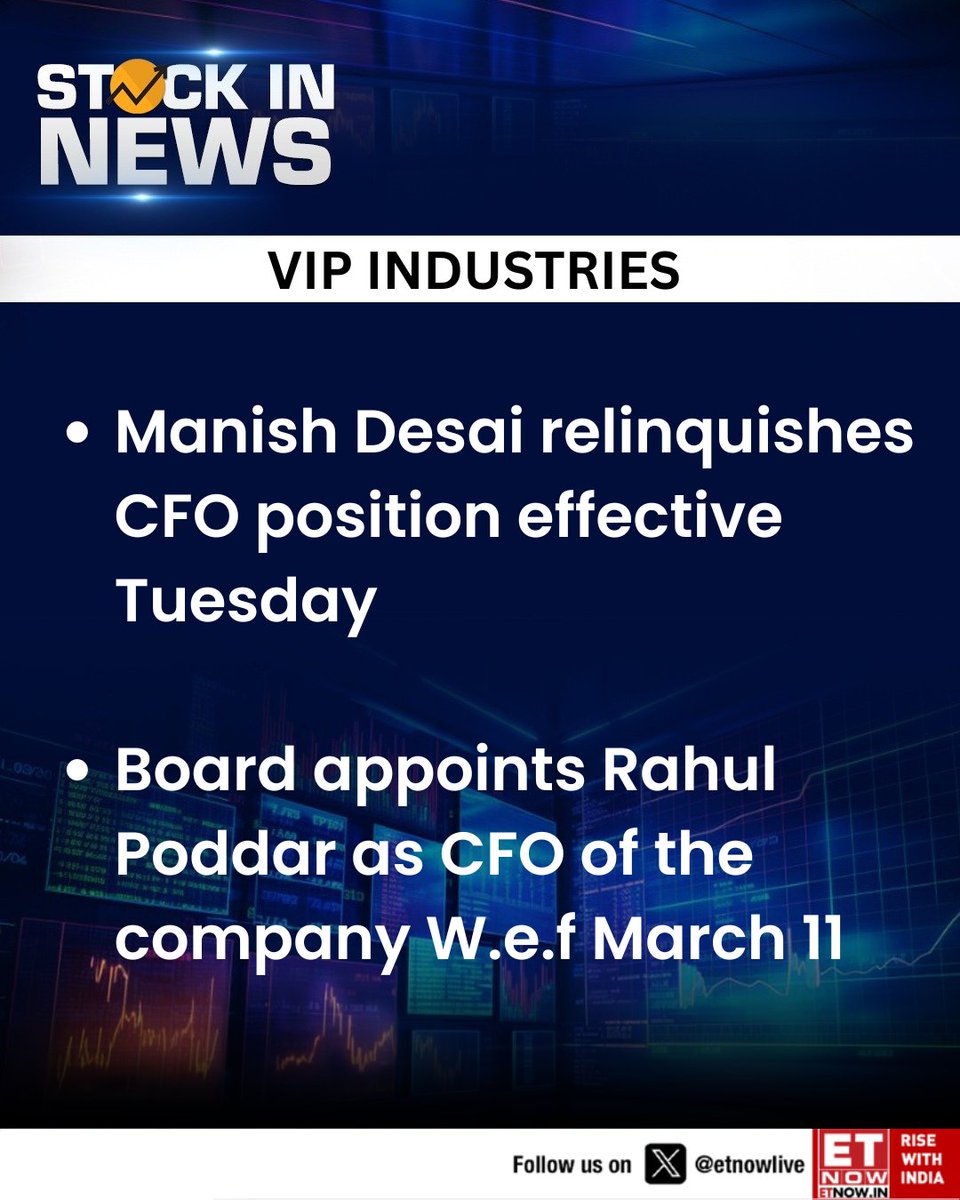 ETNOWlive's tweet photo. #StockinNews | VIP Industries: Manish Desai relinquishes CFO position effective Tuesday
#stockmarketIndia #VIPIND https://t.co/Z6OzVNokbr