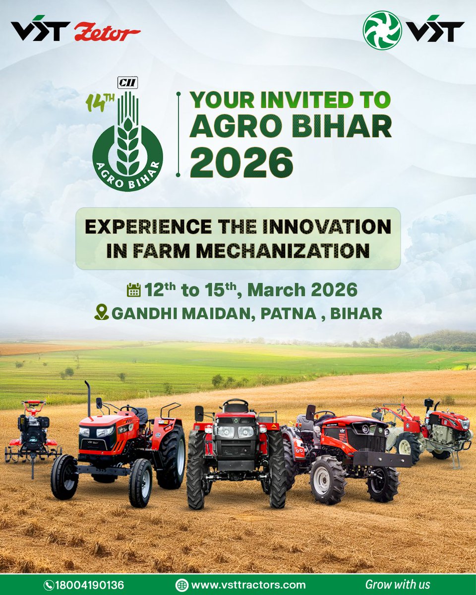 VST_Tillers's tweet image. 🌾🚜Experience the next generation of farm mechanization with VST Tillers Tractors Ltd at Agro Bihar 2026.
Innovation that drives the future of farming👍

📍 Visit us at Gandhi Maidan, Patna
📅 12–15 March 2026

#AgroBihar2026 #FarmMechanization #FutureOfFarming #VST #GrowWithUs