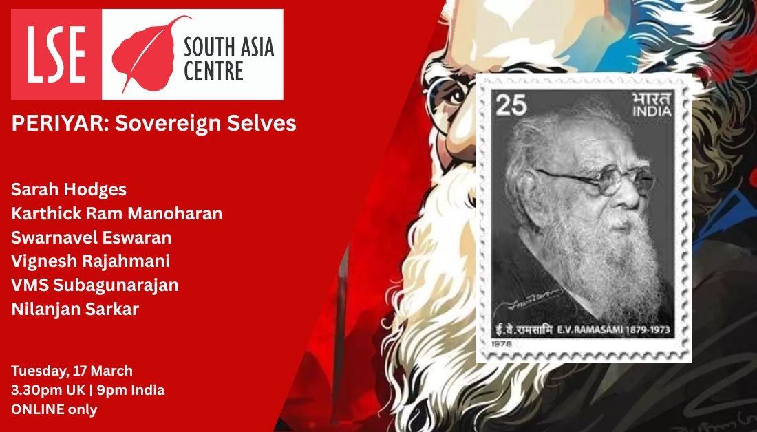 SAsiaLSE's tweet photo. What are Periyar's thoughts on identity &amp; being? We discuss the many sovereign selves in his writings, &amp; how we may think about them.

📅 Tue, 17 Mar - ONLINE only
🕞 3.30pm🇬🇧 9pm🇮🇳
For 🗣️ &amp; 🆓 reg. details > https://t.co/0yjsQdBTOl

@KRManoharan @krvtweets @agampuram https://t.co/GFCRjvrYlb