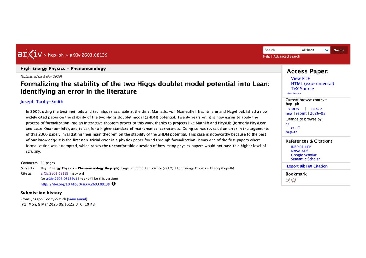 Ananyo's tweet photo. Formalising a well-cited 20-year old physics paper on the stability of the two Higgs doublet model in Lean invalidates the main theorem! "It ... raises the uncomfortable question of how many physics papers would not pass this higher level of scrutiny." https://t.co/DFaQrMqXlv