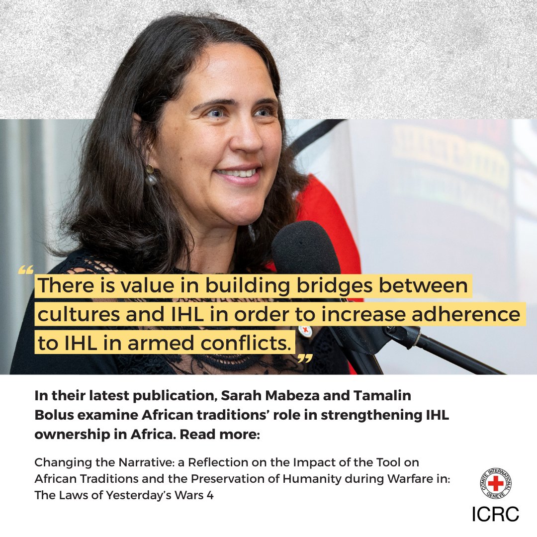 ICRC_SAfrica's tweet photo. “IHL reflects a shared heritage and universal rules of warfare. Highlighting traditions such as those in the Tool on African Traditions and the Preservation of Humanity in Warfare encourages States to embrace this legacy.”
Read more: https://t.co/bnU1JSj37n https://t.co/RaCBkvQOSN