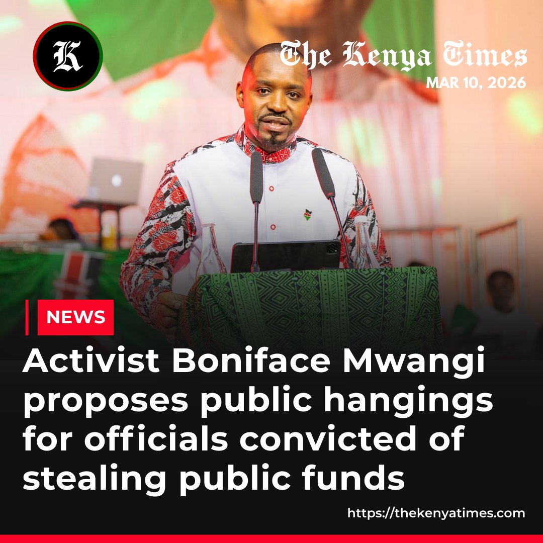 Activist and presidential aspirant Boniface Mwangi proposes public hangings for officials convicted of embezzling public funds, saying guilty officials will face execution at Uhuru Park after exhausting legal appeals.