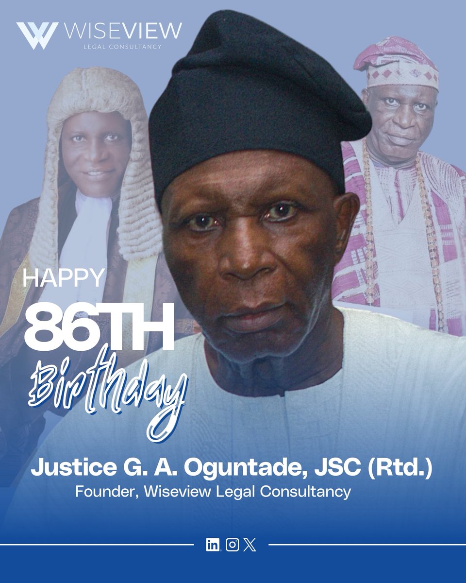 Celebrating 86 years of impact, integrity, and legal excellence.

Happy Birthday to our Founder, Hon. Justice George Adesola Oguntade, JSC (Rtd.), CFR.
Your legacy continues to inspire the pursuit of justice.

#HappyBirthday #LegalExcellence #WiseviewLegal