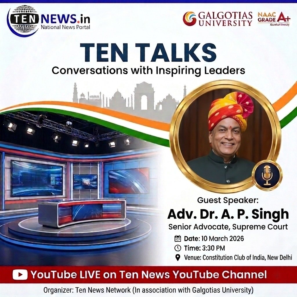 Ten Talks, conversation with inspiring leaders, Guest Speaker Dr. A P Singh #APSingh #drapsinghlawyer