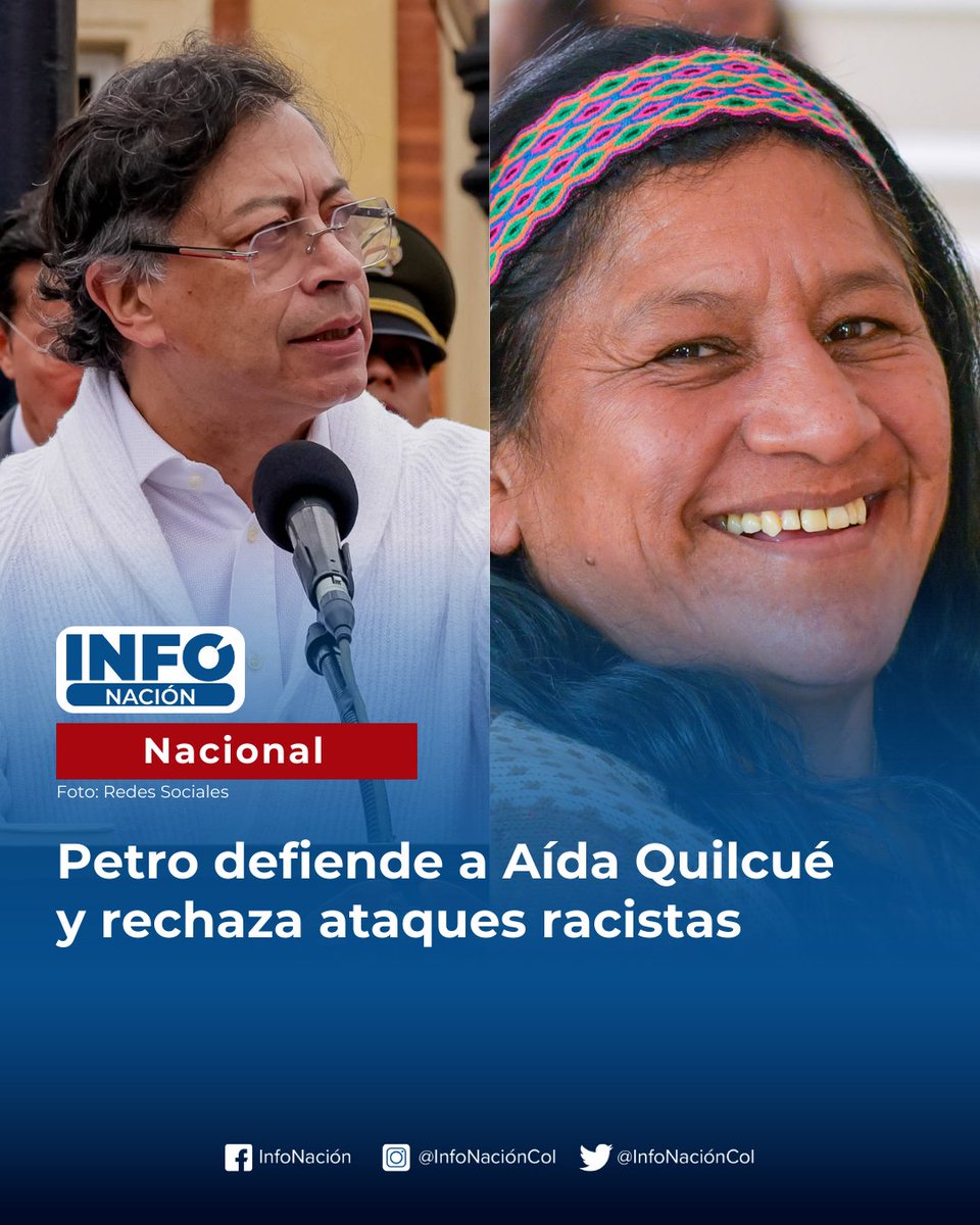 #InfoNación El presidente Gustavo Petro (<a href="/petrogustavo/">Gustavo Petro</a>) defendió a la senadora indígena Aída Quilcué (<a href="/aida_quilcue/">Aida Quilcué</a>)   y rechazó comentarios que calificó como racistas tras su designación como fórmula vicepresidencial de Iván Cepeda (<a href="/IvanCepedaCast/">Iván Cepeda Castro</a>) 🇨🇴