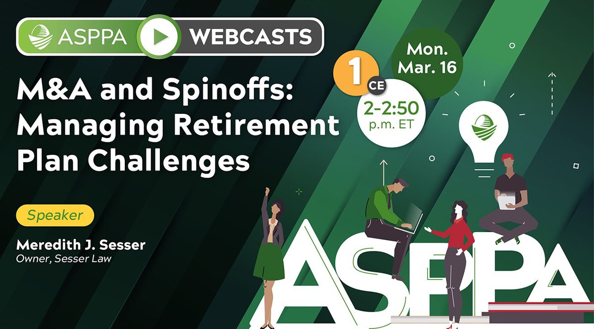ASPPA's tweet image. Are you prepared to address compliance, liability, and participant communication during a transition? Join us next week for guidance designed for plan professionals: asppa-net.org/events/webcast…

#RetirementPlanning #MandA #EmployeeBenefits #401k
