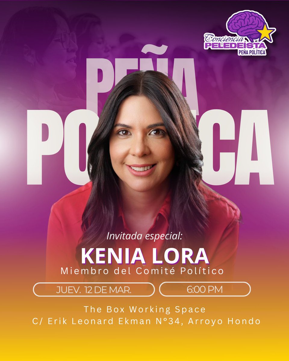 Peña Política Conciencia Peledeísta ✨ en el territorio 

La 1° Peña Territorial tiene como invitada especial/anfitriona a la compañera, miembro del Comité Político PLD, <a href="/kenialora/">Kenia Lora</a>, quién promete una enriquecedora tertulia para conocer más de ella, su origen, visión, compromiso,