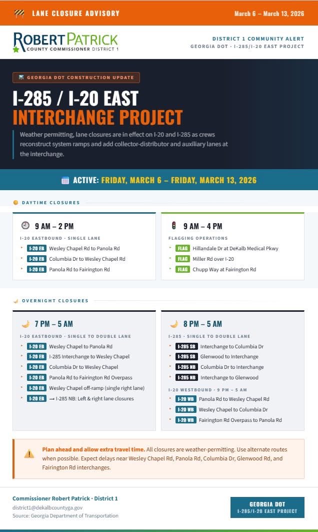 🚧 Traffic Alert 🚧

Lane closures underway for the I‑285/I‑20 East Interchange Project.

March 6–13 
Plan ahead, allow extra time &amp; consider alternate routes. All closures weather-permitting.

Info: 0013915gdot.hub.arcgis.com
#DeKalbCounty #TrafficAlert #I285 #I20 #LaneClosures