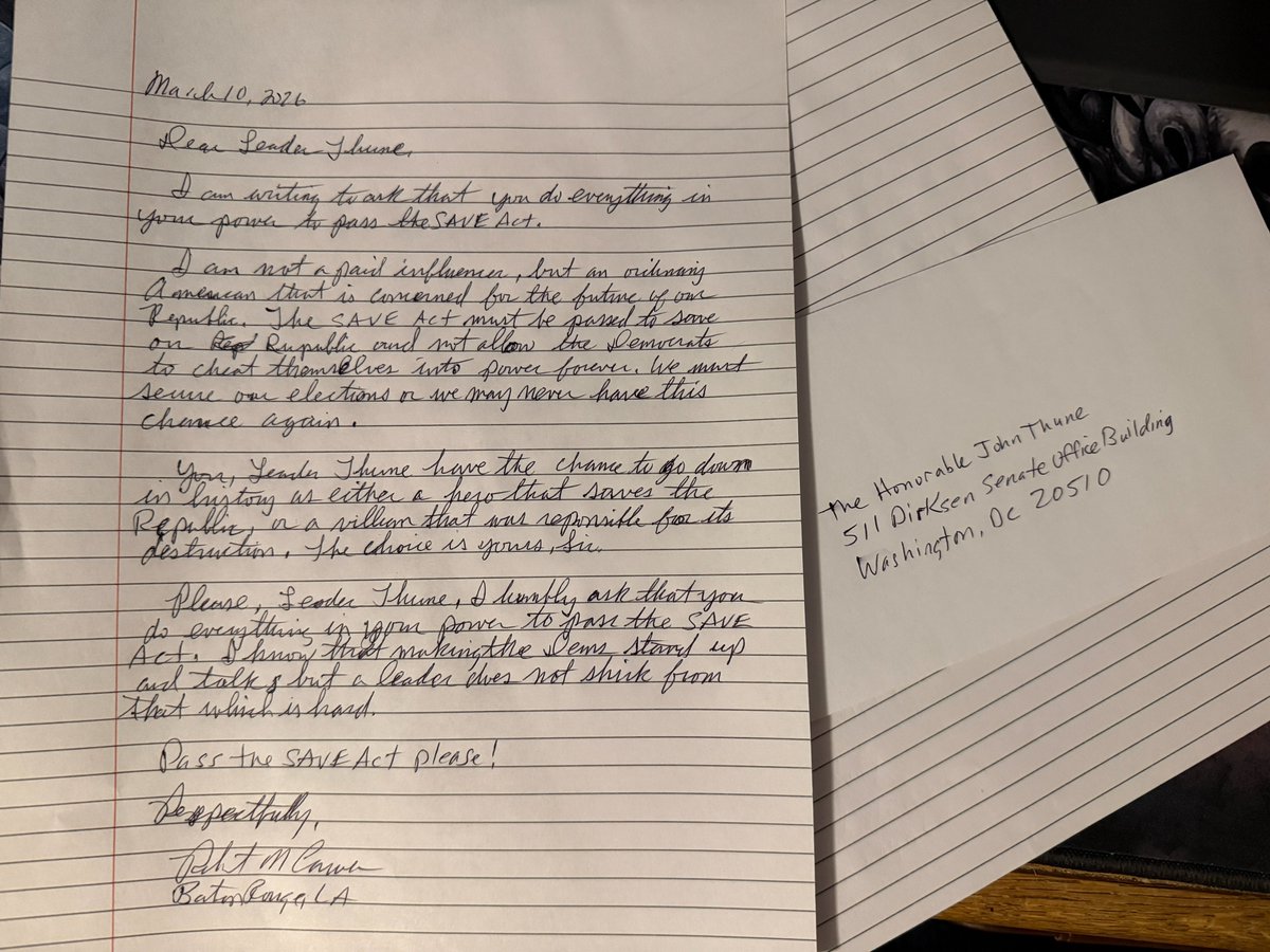 🚨 BREAKING: Americans are now writing respectful but firm letters to Senate Majority Leader John Thune after he said SAVE America Act support is buoyed by "paid influencers"

"I am not a paid influencer, but an ordinary American that is concerned for the future of our republic."