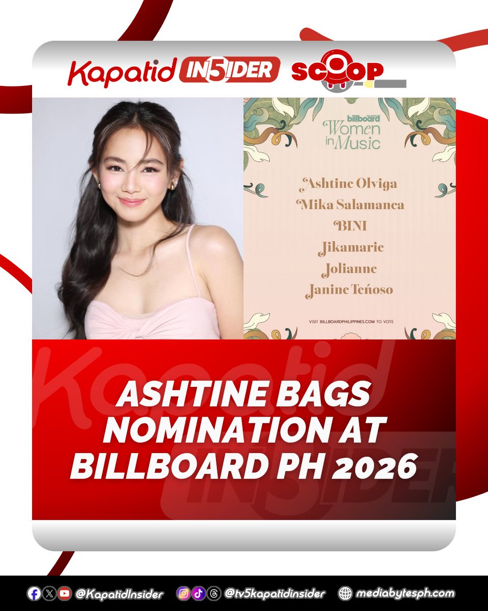 #KILook | The Nation’s Mutya and one half of the popular AshDres loveteam, talented singer-actress Ashtine Olviga, has bagged a nomination at Billboard PH for the People’s Choice Award at Women in Music 2026 category.

Congrats, our girlypop! 🥳