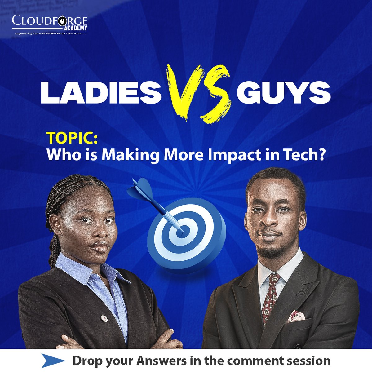 CloudforgeA's tweet photo. Ladies or guys, who do you think is making the bigger impact in tech right now? Let’s hear your honest take in the comments.

#TechDebate #WomenInTech #MenInTech #TechCommunity #CloudForgeAcademy https://t.co/O3WXJaA6Fq