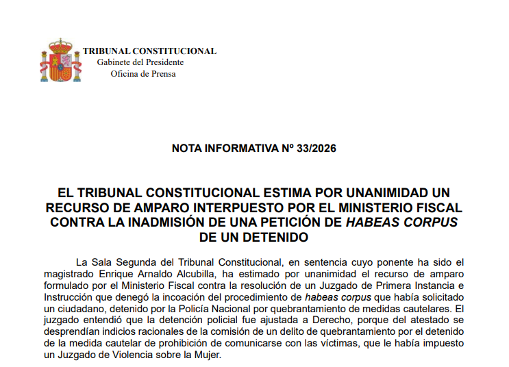 Nota de prensa | El Tribunal Constitucional estima por unanimidad un recurso de amparo interpuesto por el Ministerio Fiscal contra la inadmisión de una petición de habeas corpus de un detenido tribunalconstitucional.es/NotasDePrensaD…