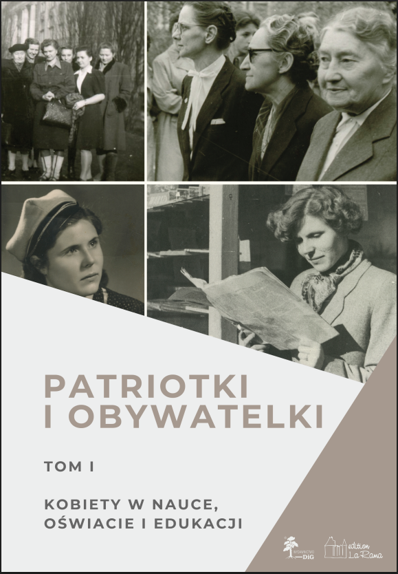 RUB_UwB's tweet photo. Nowości w #RUB_UwB : Patriotki i obywatelki. Tom 1: Kobiety w nauce, oświacie i edukacji 👉https://t.co/dbGSshvaod https://t.co/joAEaL1ERI