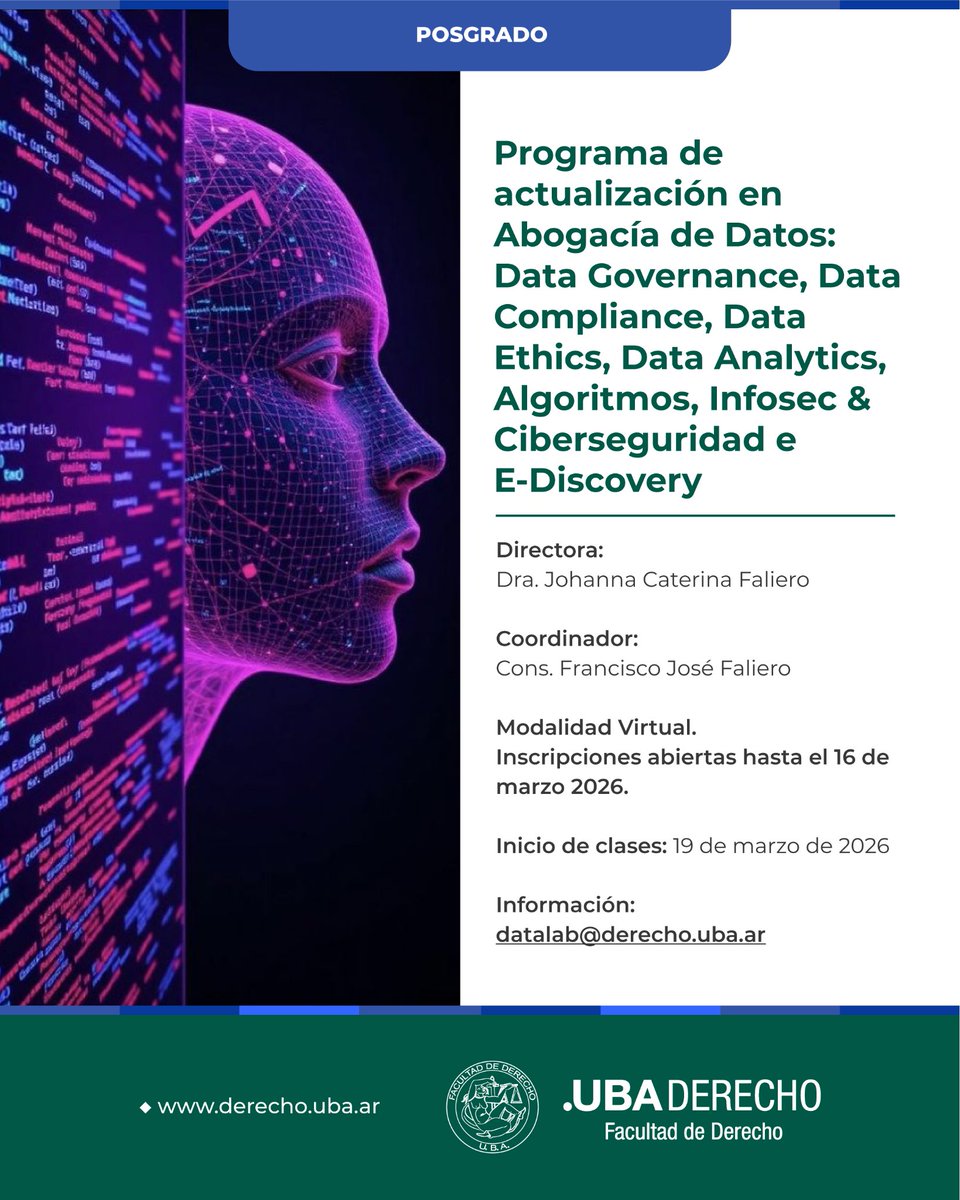 JoyCfTw's tweet photo. 🔊NUEVA COHORTE 1er. CUATRIMESTRE #2026
#PROGRAMAdeACTUALIZACIÓN DE #POSGRADO en #ABOGACÍAdeDATOS:#DataGovernance,#DataCompliance,#DataEthics,#DataAnalytics,#Algoritmos, #Infosec & #Ciberseguridad e #EDiscovery
💻100%Virtual Jue18-22h
🗓INICIA 19/03
📮INFO datalab@derecho.uba.ar https://t.co/P5z55ufvVE