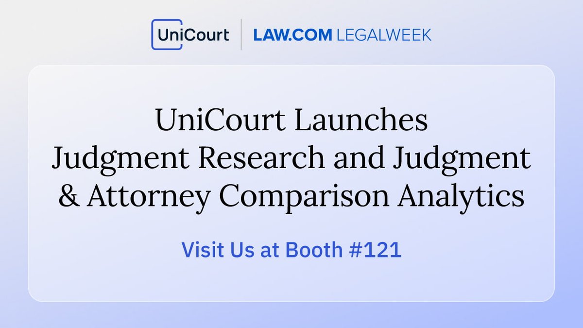 UniCourtInc's tweet photo. Come join us at Booth #121 at #Legalweek26! CEO and Co-Founder @JoshBlandi and the rest of the @UniCourtInc team are excited to show you our newly launched releases:

🔎 Judgment Research: A new way to research most important aspect of litigation – the outcome.
⚖️ Judgment & Attorney Comparison Analytics: A deeper, data-backed view of the litigation landscape, from outcome trends to attorney performance.

See you at Booth #121!

#LegalAnalytics #LegalTech #LegalInnovation #LitigationData #LawFirms