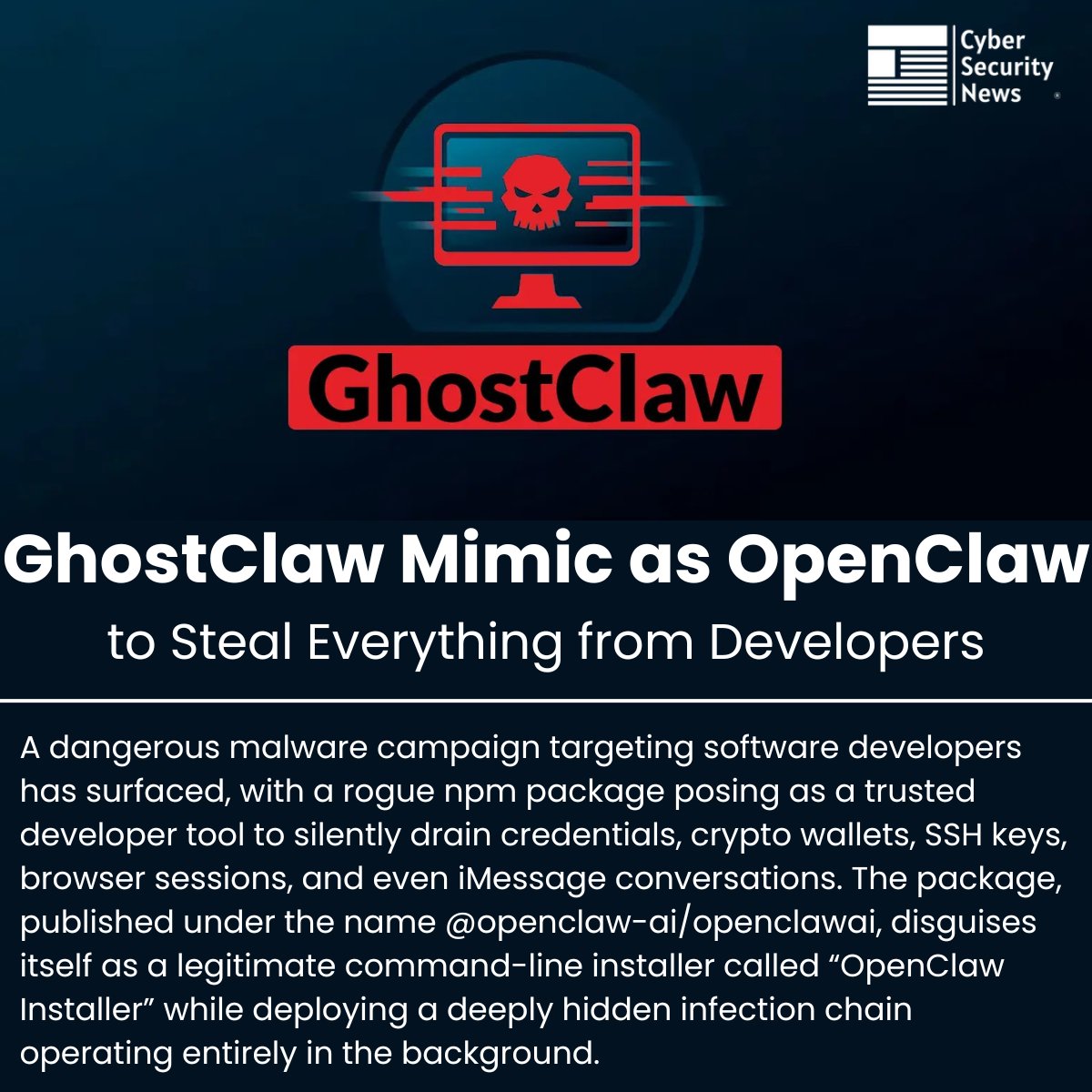 🚨 GhostClaw Mimic as OpenClaw to Steal Everything from Developers ...