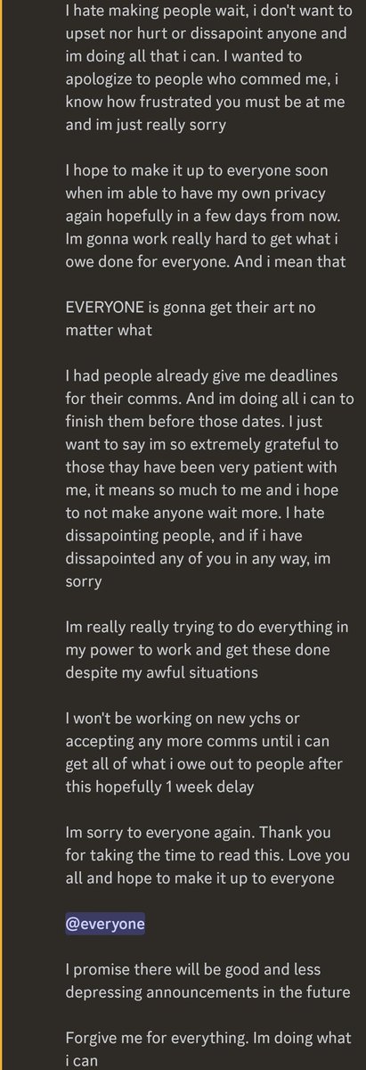 Very Important statement for those waiting for a thing from me

I really apologize. Tried to word it well