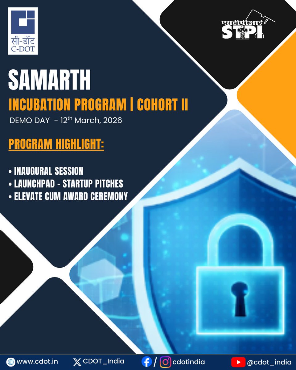 CDOT_India's tweet image. Stay tuned for the SAMARTH Cohort-II Demo Day!

@CDOT_India will be hosting the SAMARTH Cohort-II Demo Day on 12th March 2026 in New Delhi, where incubated #startups will showcase the #innovative solutions they have developed against five niche key #telecom and #ICT problem