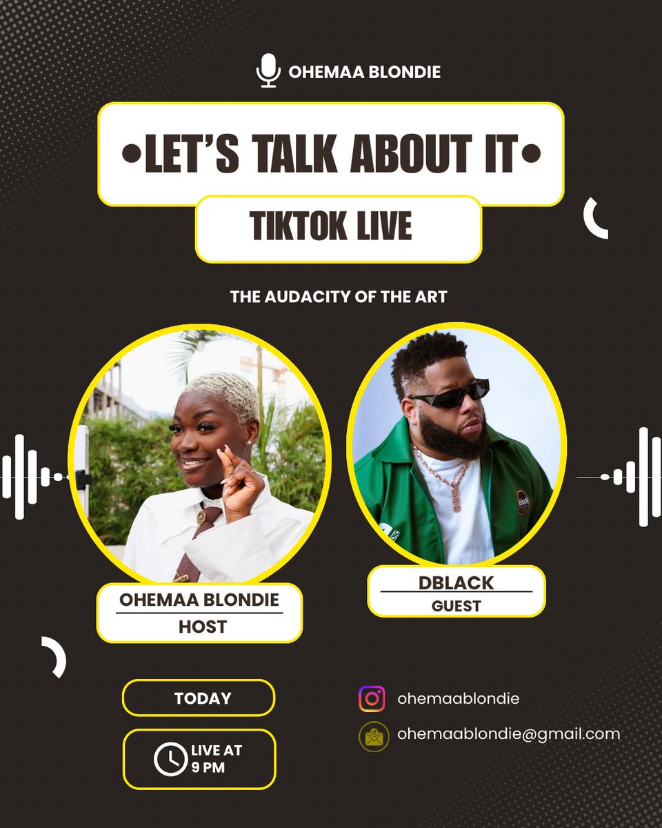 OhemaaBlondie's tweet image. We're LIVE on TikTok this evening 9pm with the Enjoyment Minister himself @DBLACKGH 🫡 
Pass through as we dive into his world to discuss his many ventures, especially his vision for "Enjoyment Radio App".

#LetsTalkAboutlt #Dblack