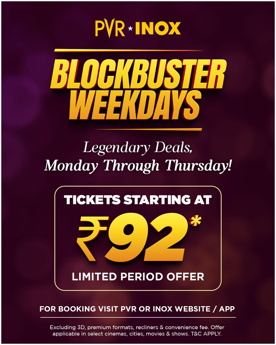 _PVRCinemas's tweet photo. Blockbuster deals aren’t just for Tuesdays anymore! 😍🔥
Enjoy tickets starting at ₹92 from Monday to Thursday at PVR INOX.
Book now: https://t.co/WyiWtS0CBM
.
.
.
*T&Cs Apply
#BlockbusterDeal #WeekdayOffer #BlockbusterWeekdays #PVRINOX https://t.co/w818wuFHNx