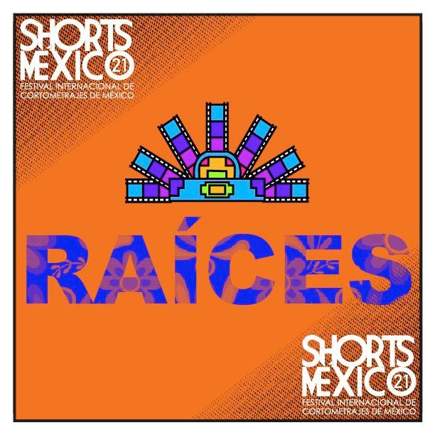 🇲🇽 #Raíces cortos con temática indígena y de pueblos originarios de ficción, animación y documental.

Al inscribirte a la competencia puedes ser parte de las muestras de <a href="/shortsmexico/">Shorts México</a> 🎥

 #shortsméxico21 🎬